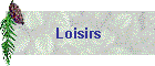 Loisirs